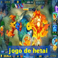 jogo de hetai